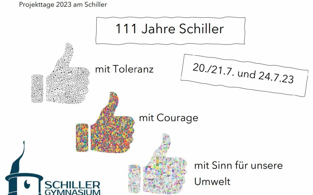 Projekttage 2023: 111 Jahre Schiller
